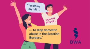 Do Your Bit to Stop Domestic Abuse in the Scottish Borders